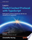Cover of Learn Model Context Protocol with TypeScript