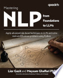 Cover of Mastering NLP from Foundations to LLMs