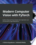 Cover of Modern Computer Vision with PyTorch, 2E