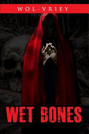 Cover of Wet Bones