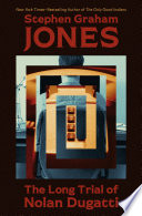 Cover of The Long Trial of Nolan Dugatti