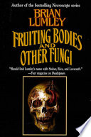 Cover of Fruiting Bodies and Other Fungi