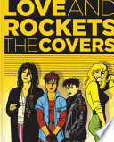 Cover of Love and Rockets: The Covers