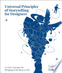 Cover of Universal Principles of Storytelling for Designers