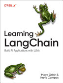 Cover of Learning Langchain: Building Ai and Llm Applications With Langchain and Langgraph