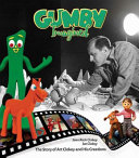 Cover of Gumby Imagined:The Art of Clokey and His Creations