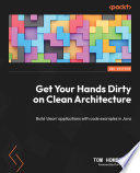 Cover of Get Your Hands Dirty on Clean Architecture
