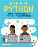 Cover of Bite-Size Python: An Introduction to Python Programming