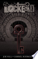 Cover of Locke & Key Vol. 6: Alpha & Omega