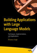 Cover of Building Applications with Large Language Models