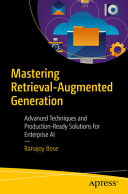 Cover of Mastering Retrieval-Augmented Generation