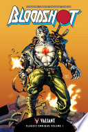 Cover of Bloodshot: Classic Omnibus Volume 1