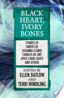 Cover of Black Heart, Ivory Bones