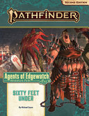 Cover of Pathfinder Adventure Path: Sixty Feet Under (Agents of Edgewatch 2 of 6) (PDF)