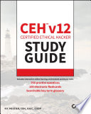 Cover of CEH v12 Certified Ethical Hacker Study Guide with 750 Practice Test Questions