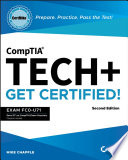 Cover of CompTIA Tech+ CertMike: Prepare. Practice. Pass the Test! Get Certified!: Exam FC0-U71, 2nd Edition