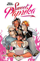 Cover of MIRKA ANDOLFO'S SWEET PAPRIKA, Vol. 2