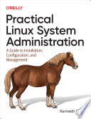 Cover of Practical Linux System Administration