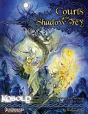 Cover of Courts of the Shadow Fey