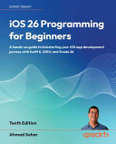 Cover of iOS 26 Programming for Beginners