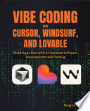 Cover of Vibe Coding with Cursor, Windsurf, and Lovable