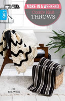 Cover of Make In A Weekend Comfy Knit Throws
