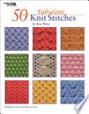 Cover of 50 Fabulous Knit Stitches