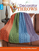 Cover of Decorator Throws-The Best of Mary Maxim