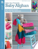 Cover of Make Your First Knit Baby Afghan