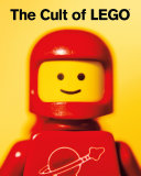 Cover of The Cult of LEGO