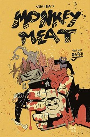 Cover of MONKEY MEAT: THE FIRST BATCH