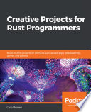 Cover of Creative Projects for Rust Programmers