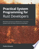 Cover of Practical System Programming for Rust Developers