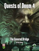 Cover of Quests of Doom 4 The Covered Bridge (5e)