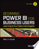 Cover of Beginning Power BI for Business Users: Learning to Turn Data into Insights