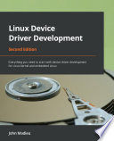 Cover of Linux Device Driver Development - Second Edition