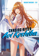 Cover of Chasing After Aoi Koshiba 3
