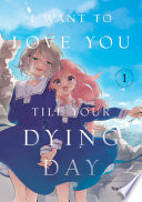 Cover of I Want to Love You Till Your Dying Day