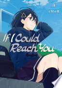 Cover of If I Could Reach You 4-7