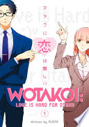 Cover of Wotakoi: Love is Hard for Otaku 1