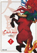 Cover of Centaurs Vol. 1