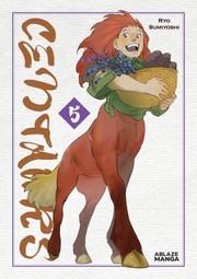 Cover of Centaurs Vol. 4