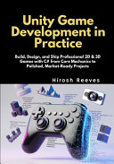 Cover of Unity Game Developer Practice Exam: Assess Your Readiness for Certification