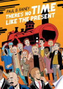 Cover of There's No Time Like the Present