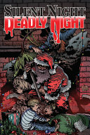 Cover of Silent Night, Deadly Night: The Naughty List