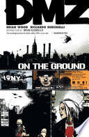 Cover of DMZ Vol. 1: On the Ground