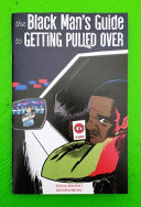 Cover of The Black Man's Guide to Getting Pulled Over