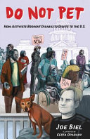 Cover of Do Not Pet: How Activists Brought Disability Rights to the U.S.